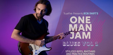 Truefire Rob Swift's One Man Jam: Blues Vol.1 TUTORiAL